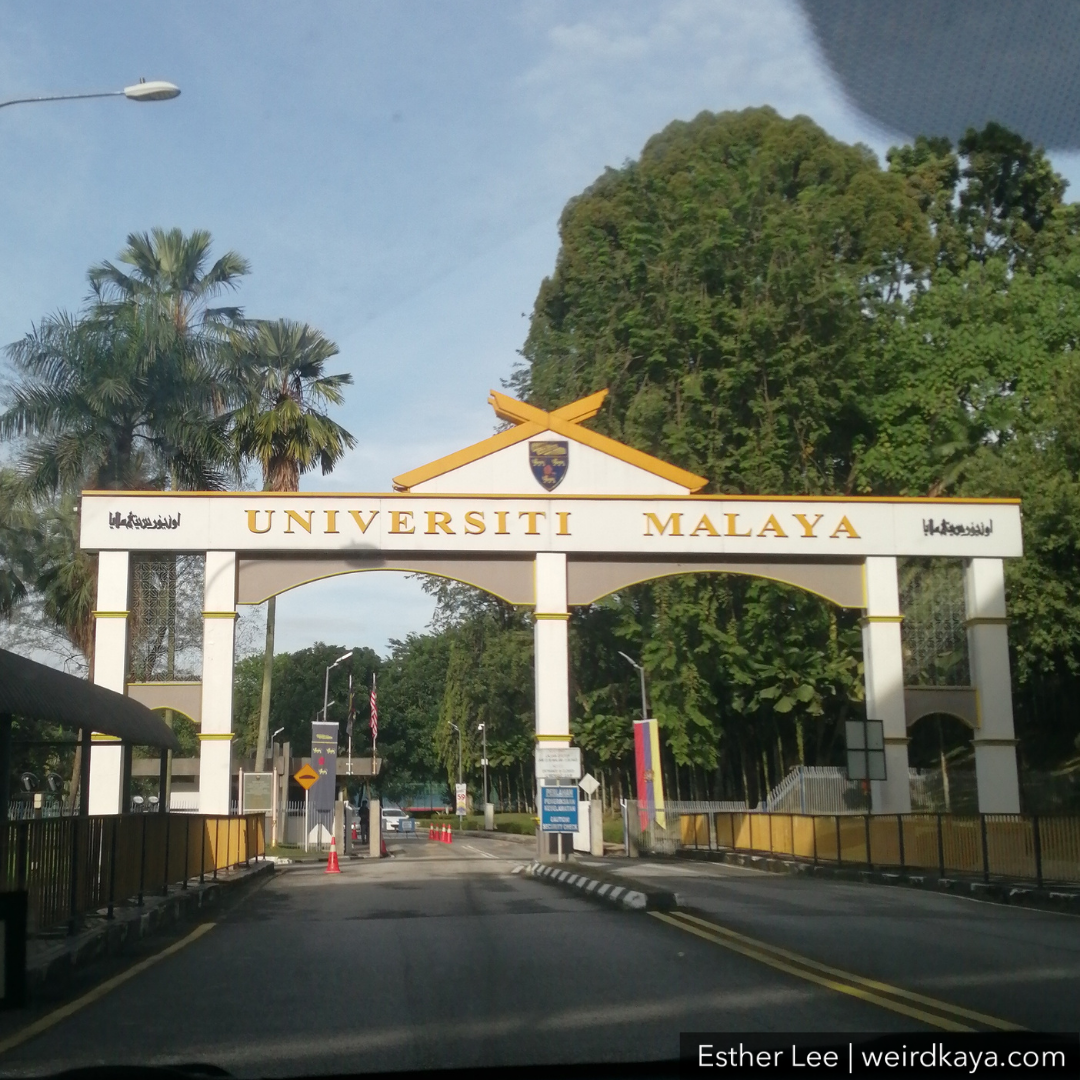 UNIVERSITI MALAYA ENTRANCE