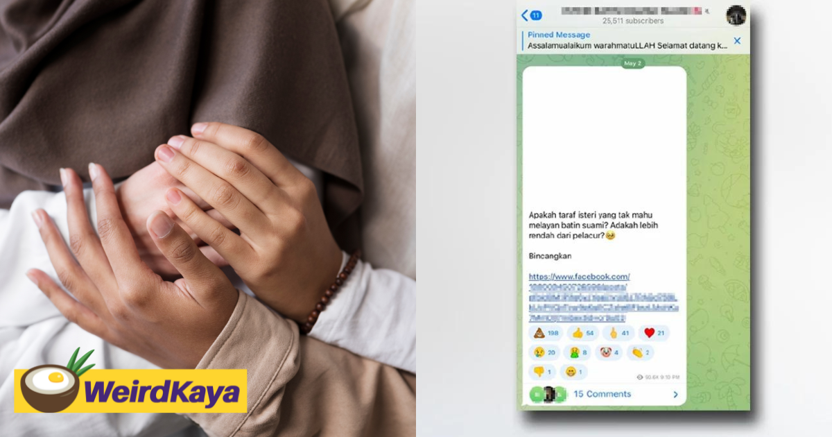M'sian woman allegedly tells wives to serve their husbands like 'prostitutes' on telegram, now under scrutiny | weirdkaya
